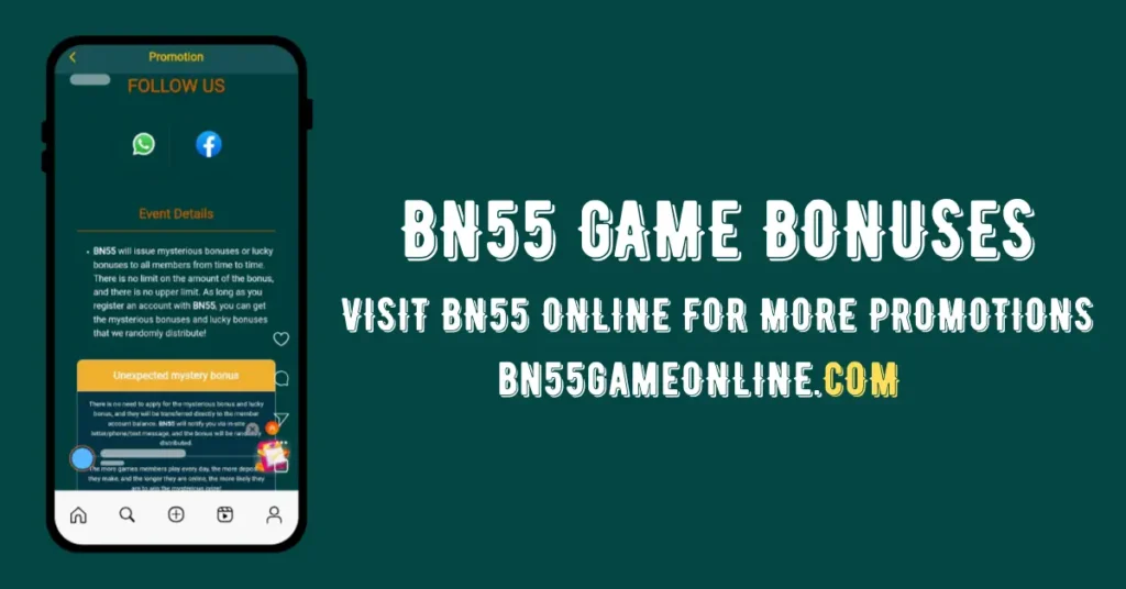 bn55 game bonuses and rewards