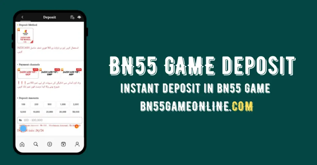 bn55 game deposit
